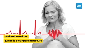 Fibrillation atriale : quand le cœur perd la mesure