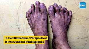 Magazine Le Pied Diabétique : Perspectives et Interventions Podologiques