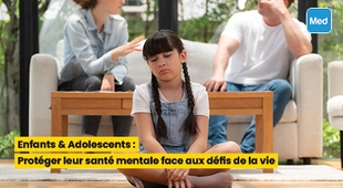 Magazine Enfants & Adolescents : Protéger leur santé mentale face aux défis de la vie