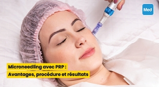 Magazine Microneedling avec PRP : Avantages, procédure et résultats