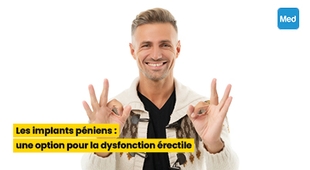 Magazine Les implants péniens : une option pour la dysfonction érectile
