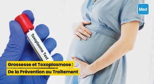 Magazine Grossesse et Toxoplasmose : De la Prévention au Traitement
