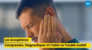 Magazine Les Acouphènes : Comprendre, Diagnostiquer et Traiter ce Trouble Auditif