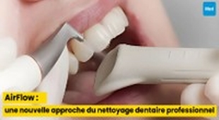Magazine AirFlow ® : une nouvelle approche du nettoyage dentaire professionnel