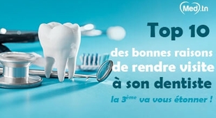 Makaleler Top 10 des bonnes raisons de rendre visite à son dentiste ... la 3 ème va vous étonner !