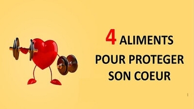 4 aliments pour protéger son cœur