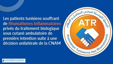 Les patients tunisiens souffrant de Rhumatismes Inflammatoires privés du traitement biologique sous cutané ambulatoire de première intention suite à une décision unilatérale de la CNAM