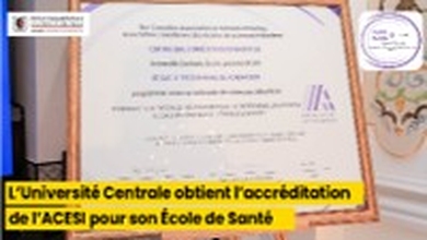 L’Université Centrale annonce l’accréditation de son École de Santé et de son programme de License en Sciences Infirmières par l’Association Canadienne des Écoles de Sciences Infirmières (ACESI)