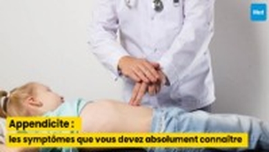 Appendicite : les symptômes que vous devez absolument connaître