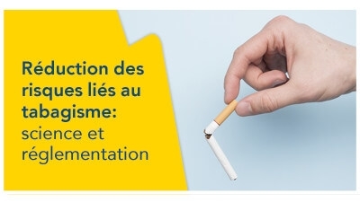Réduction des risques liés au tabagisme : science et réglementation 