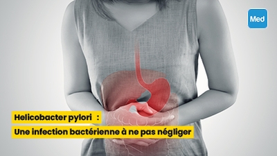 Helicobacter pylori : Une infection bactérienne à ne pas négliger