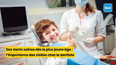 Des dents saines dès le plus jeune âge : l