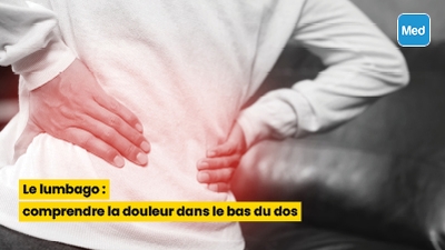 Le lumbago : comprendre la douleur dans le bas du dos