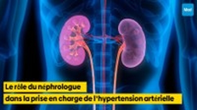 Le rôle du néphrologue dans la prise en charge de l'hypertension artérielle