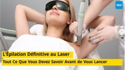 L’Épilation Définitive au Laser : Tout Ce Que Vous Devez Savoir Avant de Vous Lancer