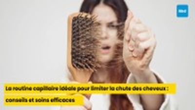 La routine capillaire idéale pour limiter la chute des cheveux : conseils et soins efficaces