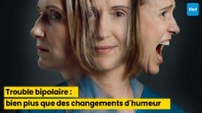 Trouble bipolaire : bien plus que des changements d'humeur