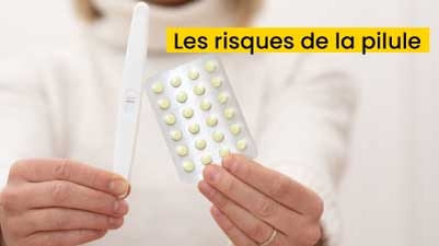 Les risques de la pilule