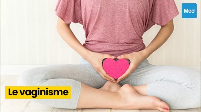 Le vaginisme : un trouble sexuel féminin