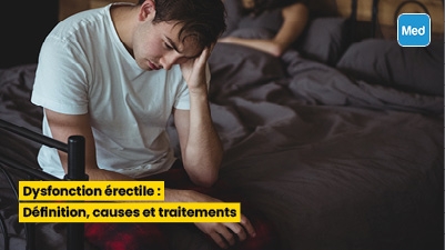 Dysfonction érectile : Définition, causes et traitements