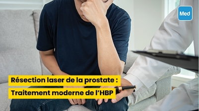 Résection laser de la prostate : Traitement moderne de l