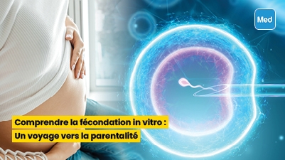Comprendre la fécondation in vitro : Un voyage vers la parentalité