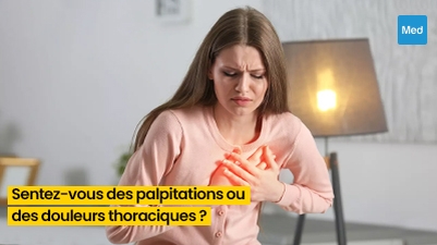Palpitations et Douleurs Thoraciques : Comprendre et Gérer les Symptômes Cardiaques