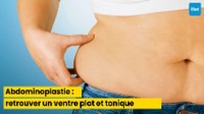 Abdominoplastie : retrouver un ventre plat et tonique