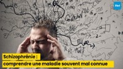 Schizophrénie : comprendre une maladie souvent mal connue