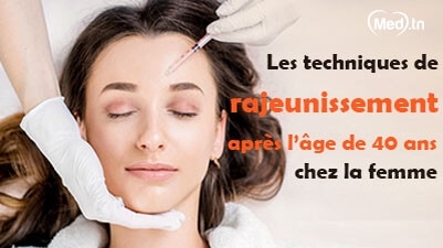 Les techniques de rajeunissement après l’âge de 40 ans chez la femme