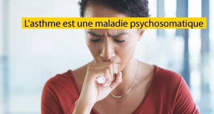 l'asthme est une maladie psychosomatique