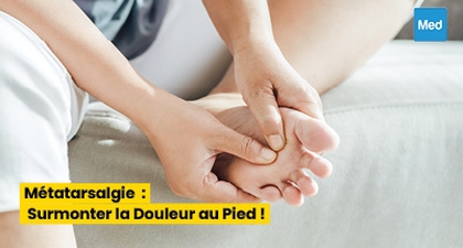 Métatarsalgie : Surmonter la Douleur au Pied !