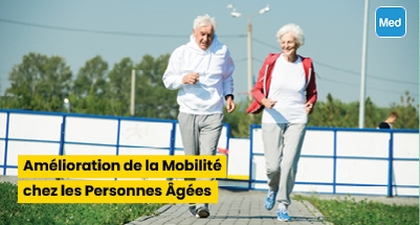 Amélioration de la Mobilité chez les Personnes Âgées