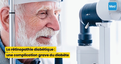 La rétinopathie diabétique : une complication grave du diabète