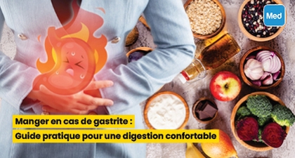 Manger en cas de gastrite : Guide pratique pour une digestion confortable
