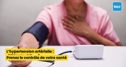 L'hypertension artérielle : Prenez le contrôle de votre santé
