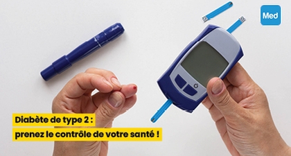 Diabète de type 2 : prenez le contrôle de votre santé !
