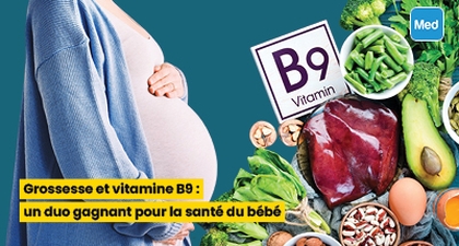 Grossesse et vitamine B9 : un duo gagnant pour la santé du bébé
