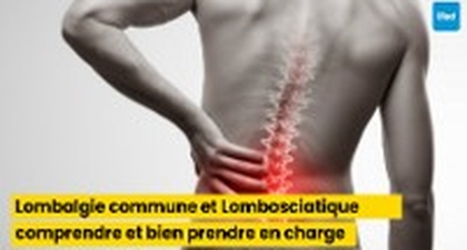 Prise en charge de la lombalgie commune et de la lombosciatique