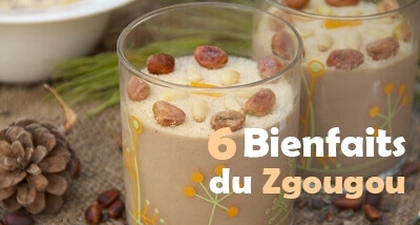 6 Bienfaits Du Zgougou