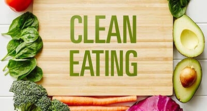 CLEAN EATING